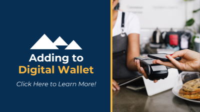 Click here to learn more about adding to digital wallet.